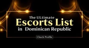 Escorts list in dominican republic